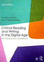 Critical Reading and Writing in the digital age