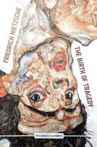 The Birth of Tragedy