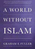 A World Without Islam