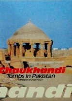 Chaukhandi Tombs in Pakistan
