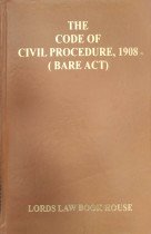 The Code of Civil Procedure,1908