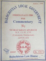 Balochistan Local Government- Ordinance with Commentary