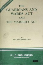 The Guardian and wards Act and The Majority Act